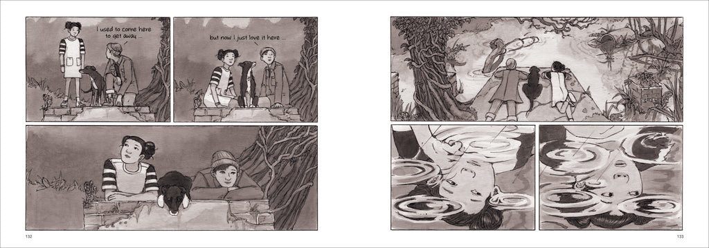  Two pages side by side, broken into panels, show two children and a dog. They sit at the edge of a pond, looking in at their reflections in the water. The boy says: I used to come here to get away ... but now I just love it here. 