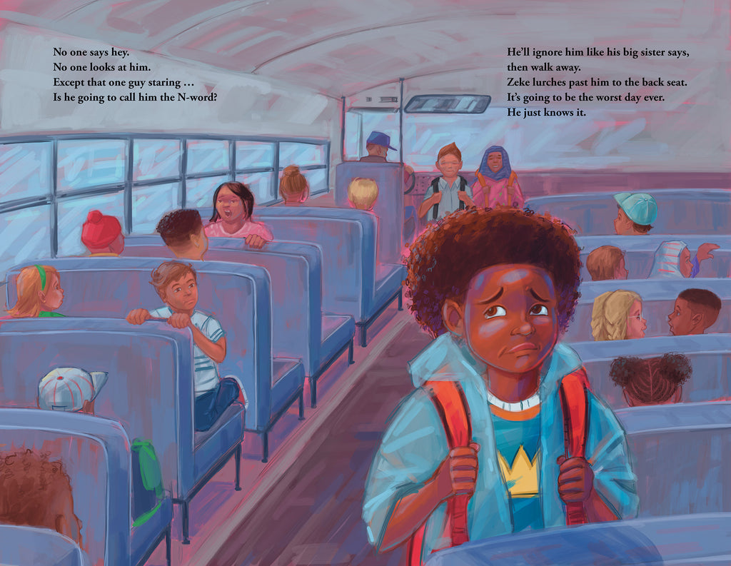  This page shows rows of school bus seats filled with children. One child sits backwards on his knees, facing towards Zeke, who stands, facing the back of the school bus in the foreground. He has a concerned expression on his face, glancing back towards the child staring at him from the previous page. In the background, rows of school bus seats are filled with children. Text reads, No one says hi or looks at him. Zeke ignores him like his sister told him to do but is worried he will call him the N-word. 