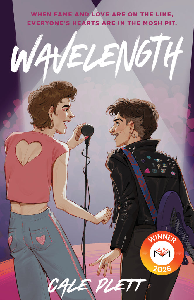  Cover: Wavelength by Cale Plett. When fame and love are on the line, everyone’s hearts are in the mosh pit. Two people, facing away from us, stand on a stage in front of a large crowd looking into each other’s eyes. The person on the left has light skin tone and brown hair. They hold the microphone while they sing. The person on the right has light skin tone and dark brown hair with an undercut. They have a purple guitar slung over their shoulder. 