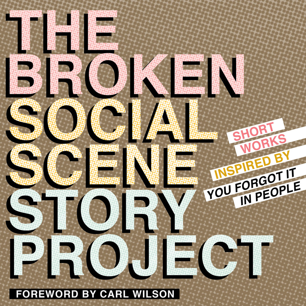  The Broken Social Scene Story Project 