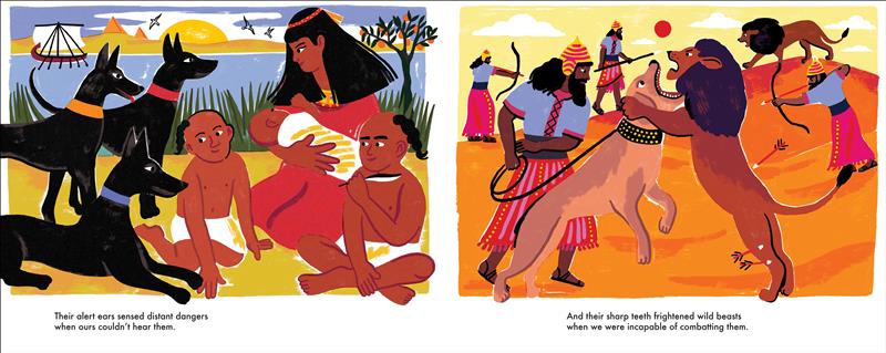  On the left page, a mother in a red dress and head circlet nurses a baby on a sandy shore. Two children sit beside her in white skirts with braided ponytails. Three Pharaoh Hounds, black dogs with pointed ears, watch on. On the right page, a man in a blue shirt, and pink striped skirt and cap holds the leash of a Mastiff, a large beige dog. A lion grips its ears while it stands on its hind legs with jaw open. Behind them, a lion faces three armed men. Text states dogs sensed dangers and frightened beasts. 