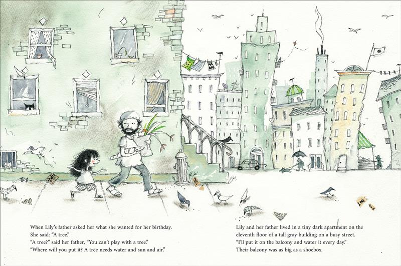  Lily and her dad, a man with pale skin tone and a dark beard, walk down the city sidewalk, talking. They pass tall apartment buildings. Birds peck at the ground around them. The text describes how Lily asked for a tree for her birthday. 