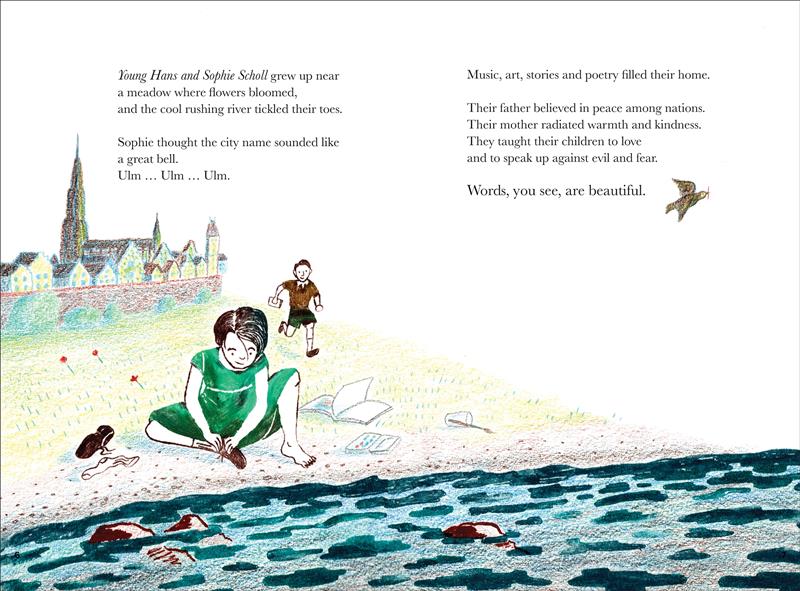  A young boy, Hans, runs to a girl, Sophie, who sits on a beach close to the water and is removing her shoes. Hans holds a piece of paper in one hand. On the ground beside her is an open notebook, a paper with blue ink writing, and a paintbrush in a cup on its side. Some small rocks poke out from the surface of the dark water. In the distance is a town surrounded by a tall brick wall. Text states they are siblings living in Ulm. They are surrounded by art and taught to speak up against evil. 