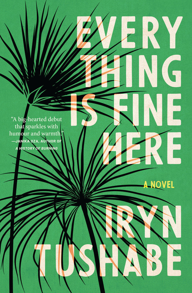  Cover: Everything Is Fine Here by Iryn Tushabe. Two black outlines of papyrus swamp plants appear in front of a green background. 