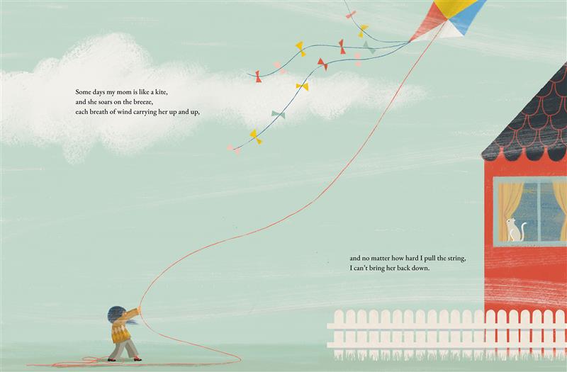  My Mom Is Like a Kite 