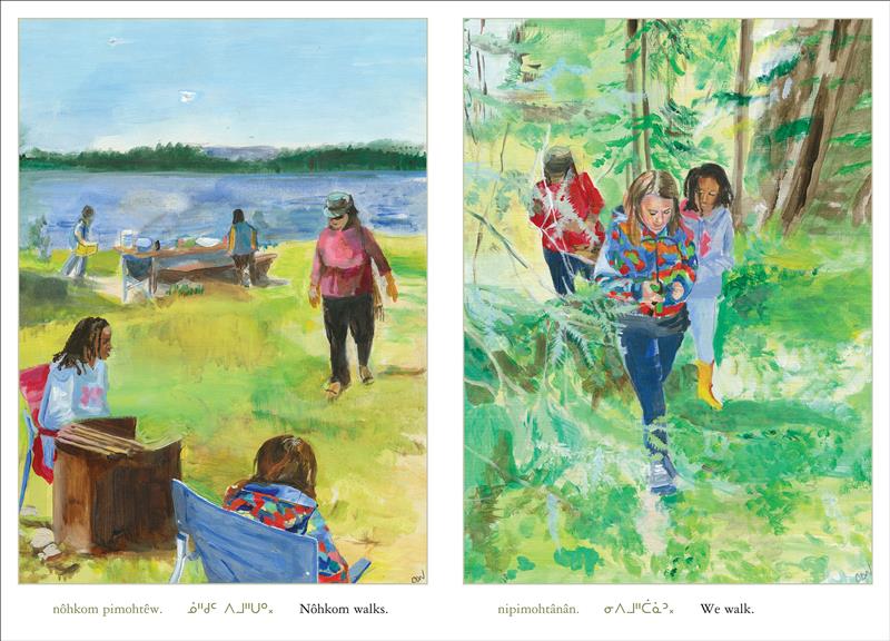  Image 1: Nôhkom approaches two girls who sit near a campfire in the foreground. She has medium skin tone and brown hair and wears a hat and sunglasses. One girl has medium-dark skin tone and black hair. She wears a light blue sweatshirt. The other girl, with brown hair, is seen from behind. In the distance, a man and woman set up a picnic table. Text: nôhkom pimohtêw. ᓅᐦᑯᒼ ᐱᒧᐦᑌᐤ᙮ Nôhkom walks. Image 2: The girls and Nôhkom are shown in the sunlit forest. Text: nipimohtânân. ᓂᐱᒧᐦᑖᓈᐣ᙮ We walk. 