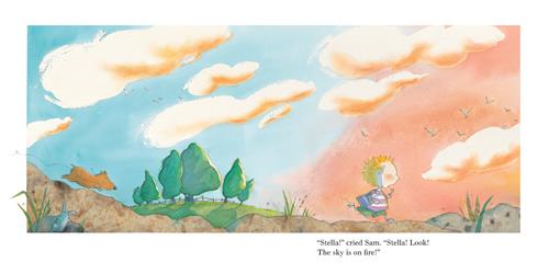  A boy with light skin tone and blonde hair runs across a dirt field. A brown dog runs behind him. One half of the sky is blue and the other half is orange and red. Birds fly in the sky. A green field with trees is in the distance. Text: “Stella!” cried Sam. “Stella! Look! The sky is on fire!” 