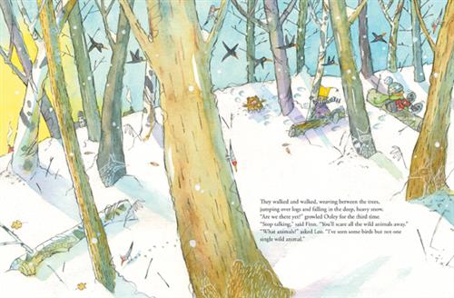  A forest is full of bare trees. Snow is on the ground. The sun peaks over a hill through the trees. Three boys sit between the trees: one in the snow, and two on logs. Birds fly above them. Text: They walked and walked, weaving between the trees, jumping over logs and falling in the deep, heavy snow. “Are we there yet?” growled Ooley for the third time. “Stop talking,” said Finn. “You’ll scare all the wild animals away.” “What animals!” asked Leo. “I’ve seen some birds but not one single wild animal.” 