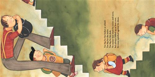  Children carrying backpacks walk up two staircases. On the first staircase are a girl and a boy with light skin tone. On the second are two boys with light skin tone. One boy is very tall and leans over at the waist to fit up the stairs. The boy he walks with is under his legs and reaches as high as his knee. Text: Too big for his locker at school. Too big for the stairs. Too big for his desk. No matter how much he twists and turns, he’s always folded up or bent over, his nose squished against his shoes. 