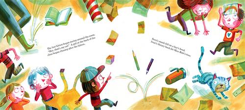  Six children, a cat, and an adult run around. You can only see the adult's feet. One child has a baby carrier open on his chest. The blue cat runs away. Items like blocks, paper, books, a ruler, a thermos, and pencils are flying around in the air. Text: The lost kitten began racing around the room. “Hey, that’s my cat!” A girl at the back of the class began chasing after the kitten. Sara’s snack fell on a boy’s head. Ivan’s library book hit Miss Bale’s toes. 