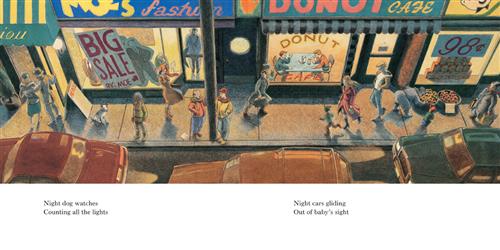  It is nighttime. The view of a busy city sidewalk from above shows cars parked on the side of the street. People are walking and others stop in groups on the sidewalk. They are wearing coats and hats. Light streams out of the storefronts onto the sidewalk. One shop is named “Donut Café” and another is “Mo’s Fashion” with more shops beside them. Text: Night dog watches counting all the lights night cars gliding out of baby’s sight. 