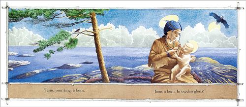  Rocks look out onto water. A tree grows from the rocks. A woman with light skin tone holds a baby with light skin tone. She and the baby have halos around their heads. The woman wears a tan outfit with fringe on the sleeves and many beaded necklaces. An eagle flies in the background. Text: “Jesus, your king, is born. Jesus is born. In excelsis gloria!” 