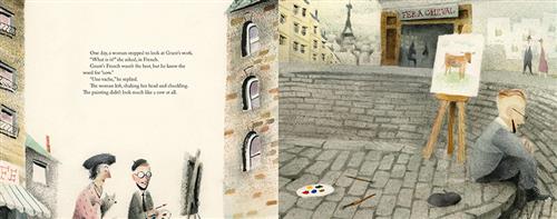  This image is a double page spread. To the left are a man and a woman with light skin tone. The man paints. The woman holds a small dog. Around are brick buildings. The text says she asks what Grant’s work is. His French isn’t the best, but he knows cow is une vache. The woman shakes her head, laughs and leaves. The painting didn’t look much like a cow. To the right he is on the street by a painting of a brown cow. Paint supplies and a beret are on the ground. In the distance is the Eiffel Tower. 