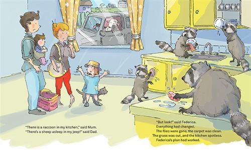  Three raccoons are on kitchen counters. One scrubs a counter, one washes a dish, and one puts a dish away. A fourth washes a cabinet door. A woman, man, baby, and girl with light skin tone watch them. The girl raises her hands and smiles. Outside a window is a truck with a sheep in the driver’s seat. The text says the parents are shocked by the raccoons in the kitchen and the sheep in the jeep. The girl says, “But look!” The flies are gone, the floors and kitchen are clean, and the grass is cut. 