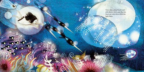  Underwater, a girl with light skin tone swims with fish. The water is dark. Beneath them are colourful plants and coral with small fish swimming around. A few large jellyfish swim in front of them. Text: First, take a deep breath and drift down, down past the day. Stars can only shine when the light fades. 