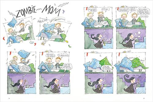  This image is a comic strip. Two boys with light skin tone jump on a bed. A speech bubble from mom below reads: Stop that! I know what you’re doing. They sit. Text: How could she know? Mom says I can see through the ceiling. Below, a woman with light skin tone is at a stove. To the right, a boy makes a silly face. Text: Do you think she can? Let’s see. Mom says I saw that. Text: Uh-Oh. Maybe she’s a witch. Or a zombie! The boys hide. Mom says, I can see you under the blankets. Text: Gulp! Gasp! Mom laughs. 