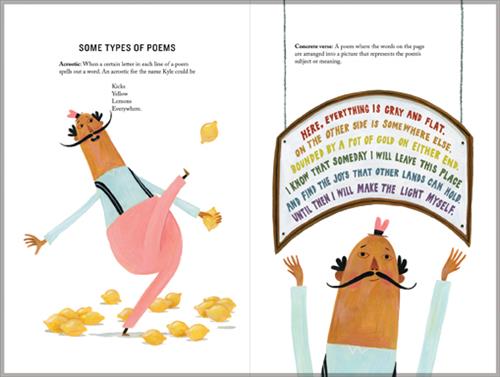  A man with dark skin tone kicks a lemon. Text: Some Types of Poems. Acrostic: When a certain letter in each line of a poem spells out a word. An acrostic for the name Kyle could be Kicks Yellow Lemons Everywhere. He raises his arms. A sign has 6 rainbow lines. Text: Concrete verse: A poem where the words on the page are arranged into a picture that represents the poem’s subject or meaning. The sign says on the other side of a dark place is somewhere with a pot of gold, and there are the joys of other lands. 