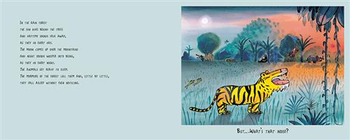  It is night. A field has trees, vines, and a hill. A tiger is in the field with its mouth open and eyes closed. Safari animals rest in the field. Text: In the rain forest the sun hides behind the trees and daytime sounds fade away, as they do every day. The moon comes up over the mountains and night sounds whisper into being, as they do every night. The animals get ready to sleep. The murmurs of the forest lull them and, little by little, they fall asleep without even noticing. But… what’s that noise? 