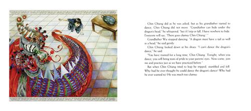  The dragon costume is held up by a person inside and its tail extends out on the floor. A boy with light skin tone crouches with one hand on the floor beside the tail. The text says that Chin Chiang is worried he will be clumsy. He says he cannot do the dance. His grandfather says he has trained, and he will make his parents proud. He tries to dance but trips and falls. He begins to doubt that he can do it and wonders why he ever wanted to. 