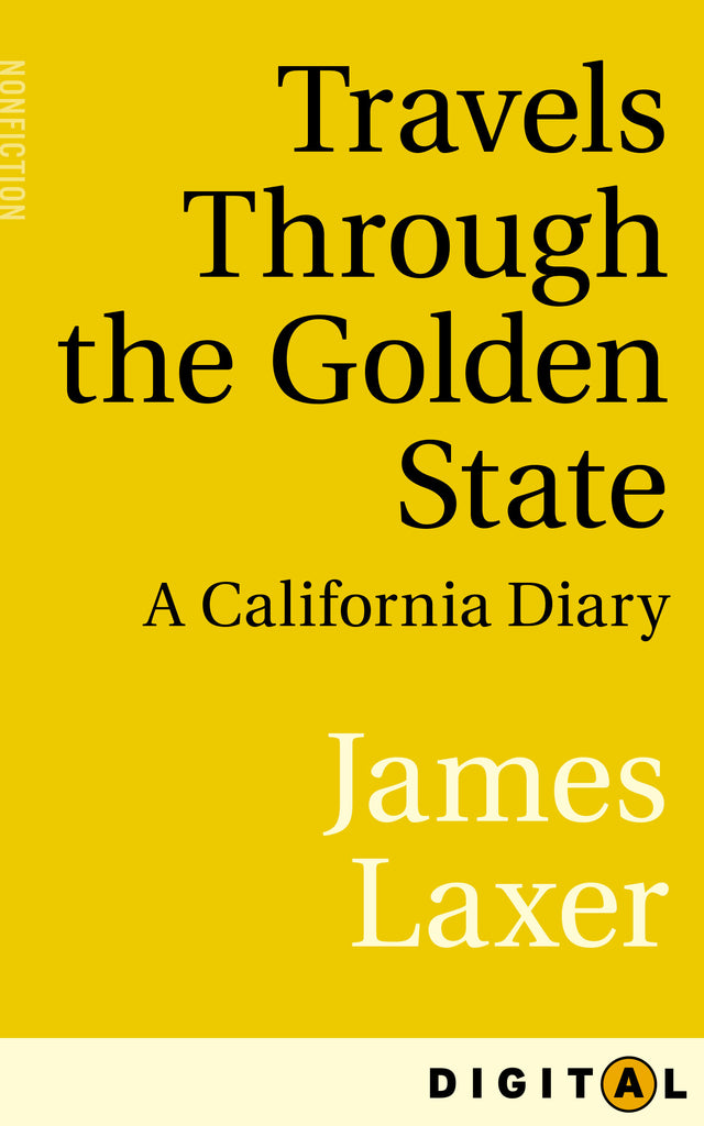  Travels Through the Golden State 