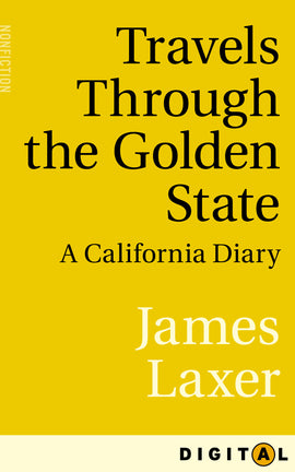  Travels Through the Golden State 